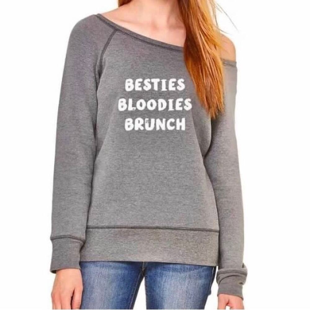 “Besties, Bloodies, Brunch” Sweatshirt
